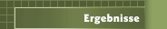 Ergebnisse